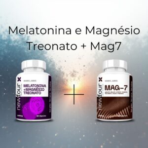 Combo Melatonina + Magnésio Treonato e Mag7 New Four